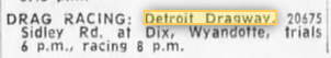 Detroit Dragway - 1969 Mention With Address - Misspelled (newer photo)